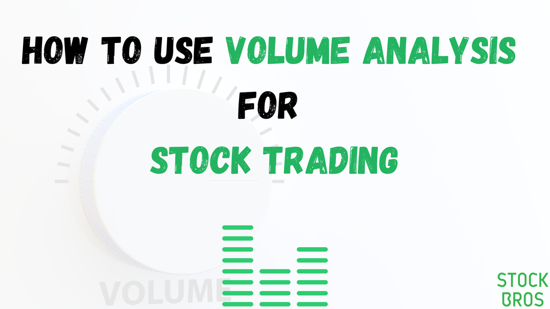 How to use volume analysis for stock trading - trading strategy